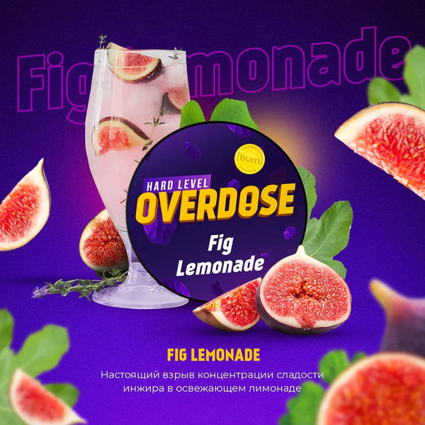Tobacco Overdose Fig Lemonade    
